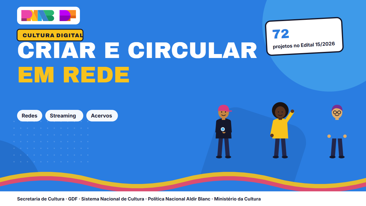 Cultura digital: novas formas de criar, circular e se conectar
