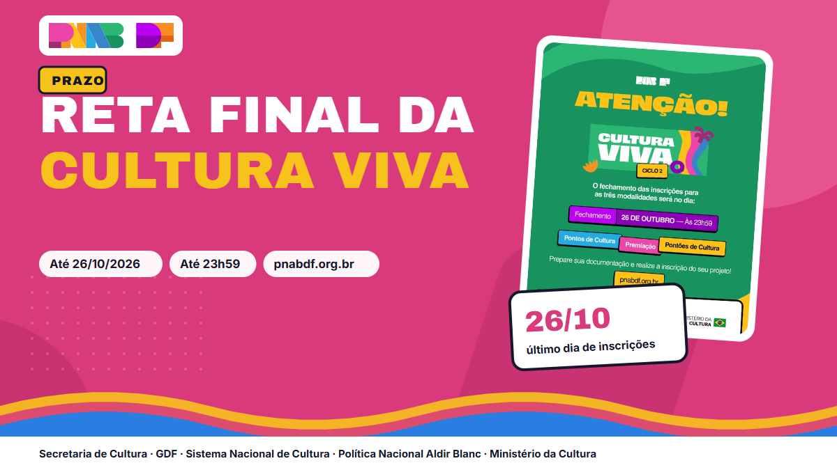 Cultura Viva entra na reta final: inscrições do Ciclo 2 vão até 26 de outubro