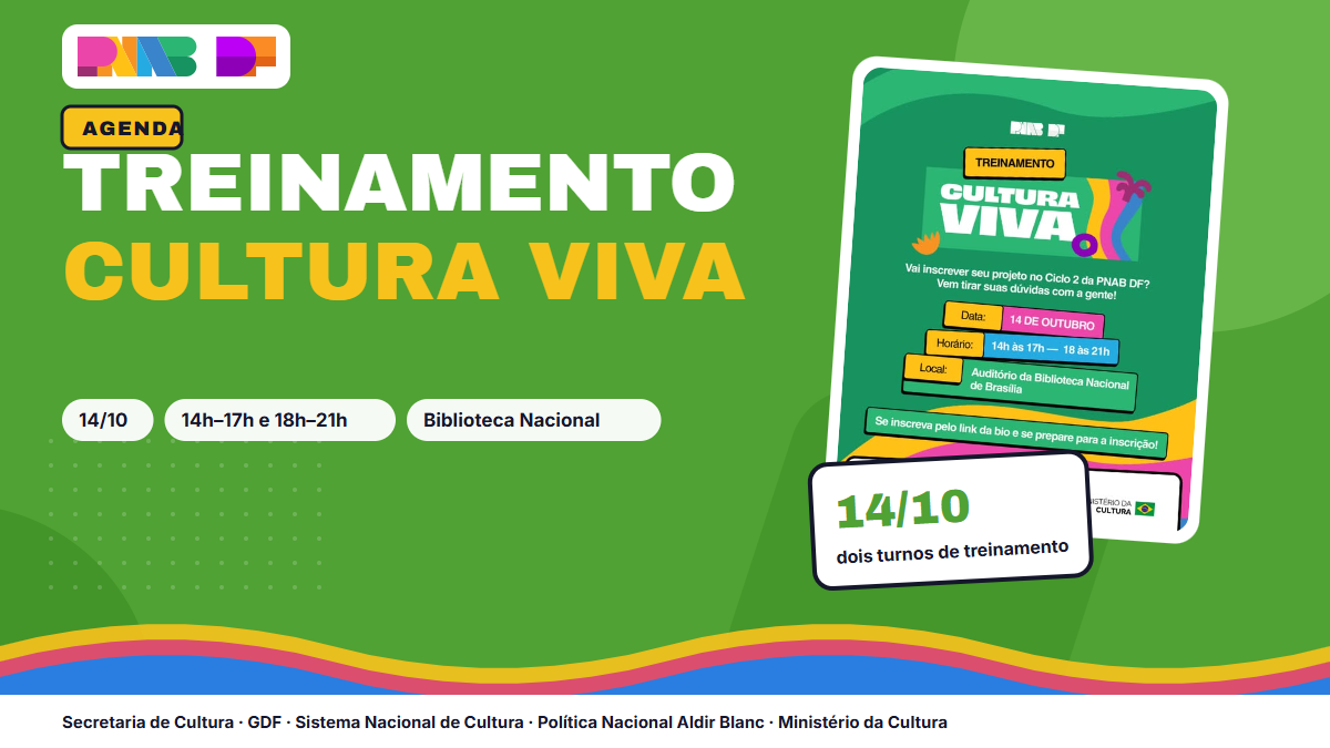 PNAB DF promove treinamento Cultura Viva nesta quarta na Biblioteca Nacional de Brasília
